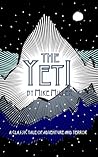The Yeti by Mike  Miller