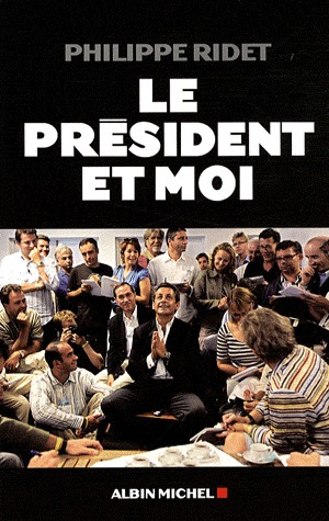 Le Président et moi (Paperback)
