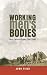 Working men’s bodies: Work ...