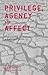 Privilege, Agency and Affec...