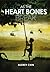 As the Heart Bones Break