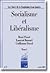 Socialisme et libéralisme, ...