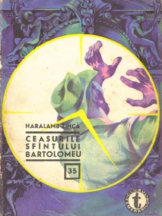 Ceasurile Sfîntului Bartolomeu (Clubul Temerarilor #35)