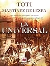 La Universal by Toti Martínez de Lezea