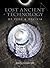 Lost Ancient Technology of Peru and Bolivia by Brien Foerster