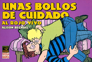 Unas bollos de cuidado: al rojo vivo
