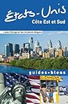 Etats-Unis Côte Est & Sud