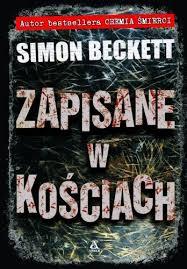 Zapisane w kościach (David Hunter, #2)