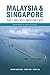 Malaysia & Singapore: the l...