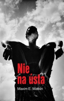 Nie na ústa (Hardcover)