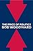 The Price of Politics by Bob Woodward