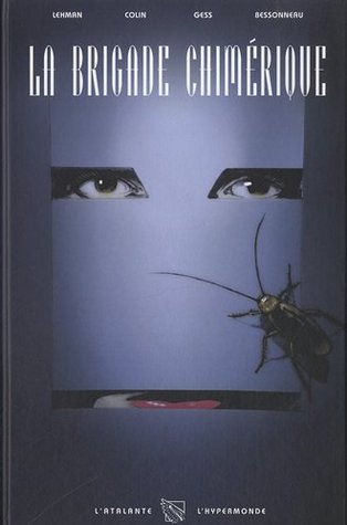 La Brigade Chimérique
