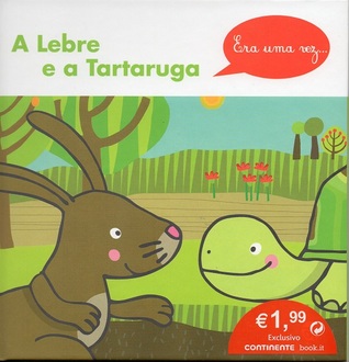 A Lebre e a Tartaruga
