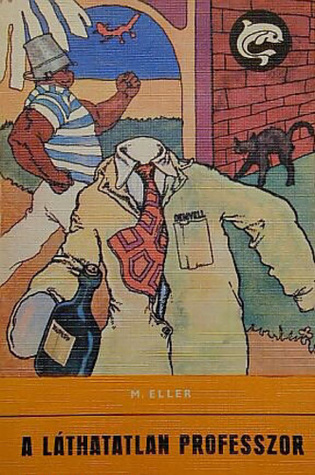 A láthatatlan professzor (Paperback)