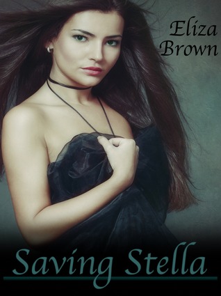 Saving Stella (Kindle Edition)