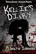 Kellie's Diary Decay of Innocence