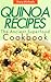Quinoa Recipes by Stacy Michaels