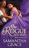 One Rogue Too Many by Samantha Grace