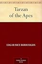 Tarzan of the Apes by Edgar Rice Burroughs