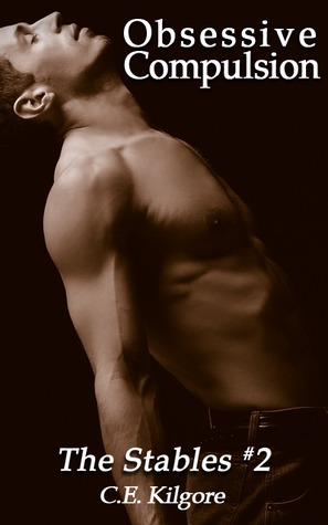Obsessive Compulsion (The Stables, #2)