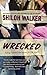 Wrecked (Barnes Brothers, #1)