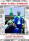Rock 'N Roll Kamikaze: 50 Jaar in de Schaduw van de Roem
