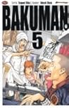 Bakuman Vol. 5 by Tsugumi Ohba