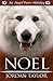 Noel (Angel Paws Holiday, #2)
