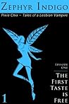 The First Taste is Free (Pixie Chix - Tales of a Lesbian Vampire, #1)