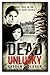Dead Unlucky