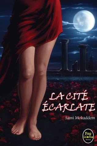 La Cité Ecarlate (Paperback)