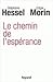 Le chemin de l'espérance