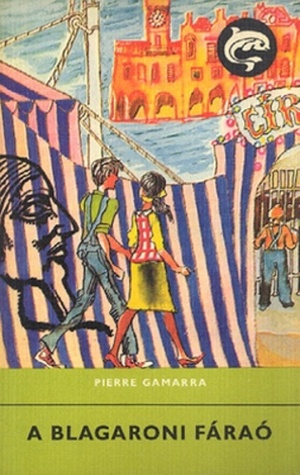 A blagaroni fáraó (Paperback)