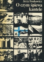 O czym śpiewa kantele. Rzecz o Finlandii (Hardcover)