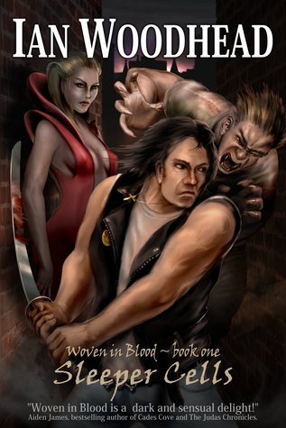 Sleeper Cells (Woven in Blood,#1)