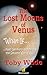 The Lost Moons of Venus