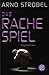 Das Rachespiel by Arno Strobel