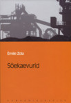 Söekaevurid (Eesti Päevalehe romaaniklassika, #39)