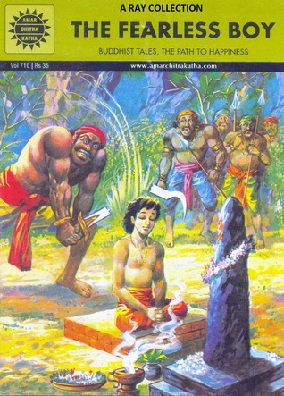 The Fearless Boy ( Amar Chitra Katha 336 & 710 )