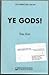 Ye Gods! by Tom Holt