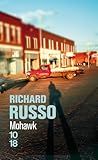Mohawk by Richard Russo
