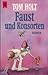 Faust und Konsorten