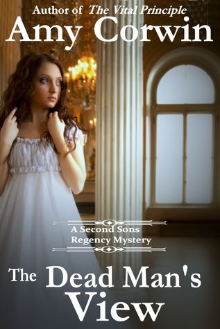 The Dead Man's View (Second Sons, #3)