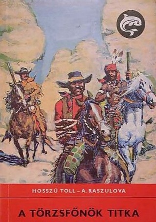 A törzsfőnök titka (Paperback)