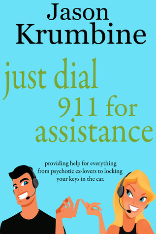 Just Dial 911 for Assistance