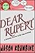Rupert & Me: Dear Rupert