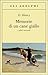Memorie di un cane giallo e altri racconti