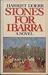Stones for Ibarra by Harriet Doerr