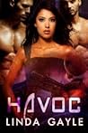 Havoc by Linda Gayle