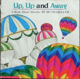 Up, Up and Away: Abook about Adverbs